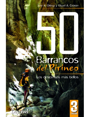 50 BARRANCOS DEL PIRINEO 3ªED 