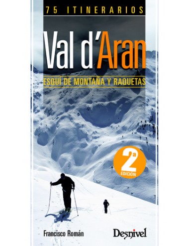 VAL D'ARAN ESQUI + RAQUETAS 