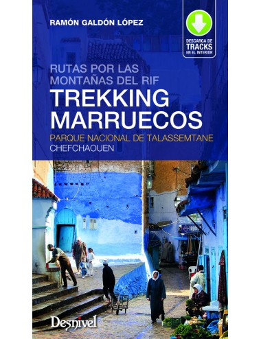 TREKKING EN MARRUECOS. RUTAS RIF. 