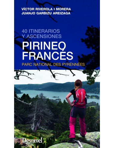 PIRINEO FRANCES. 40 ITINERARIOS 