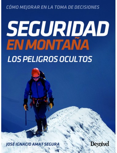 SEGURIDAD EN MONTAÑA 