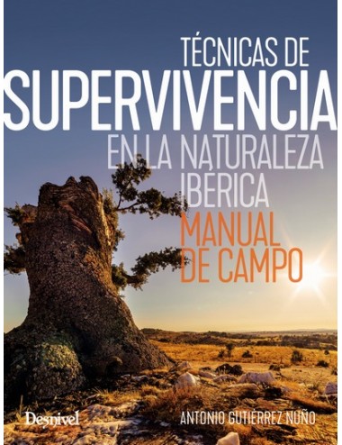 TECNICAS SUPERVIVENCIA EN LA NATURA 